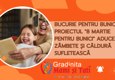 Bucurie pentru bunici: proiectul „8 Martie pentru bunici”